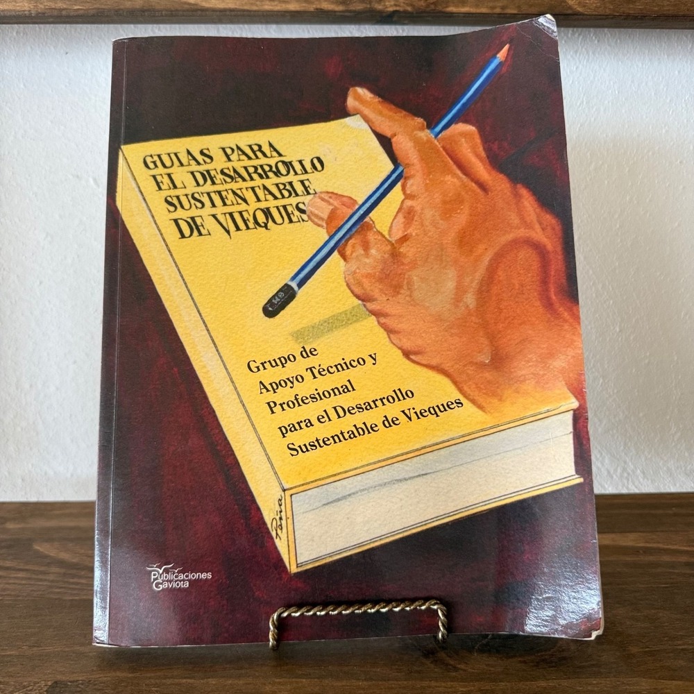 Libro Guías Para El Desarrollo Sustentable De Vieques Puerto Rico‎ 2002